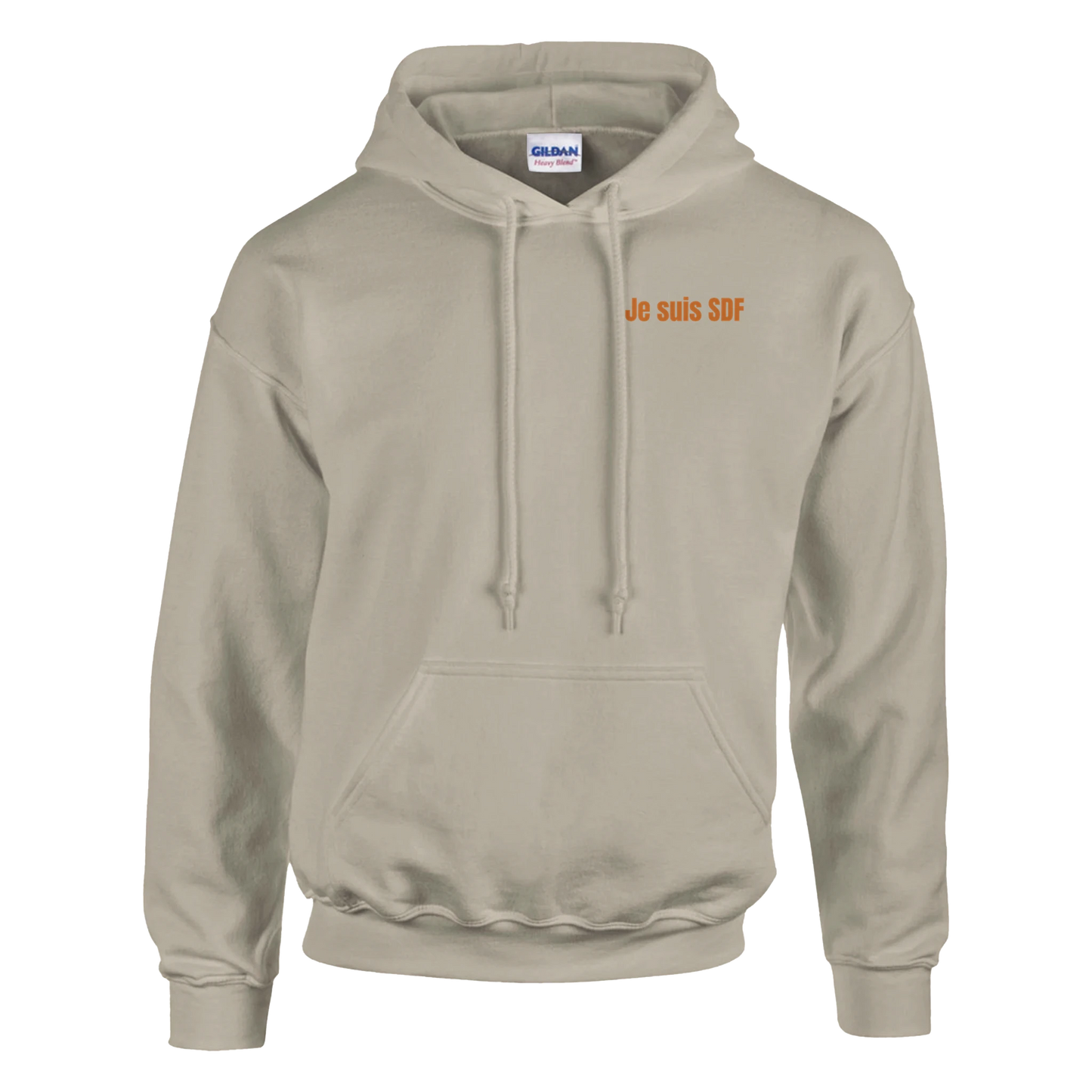 Hoodie Je suis SDF | Sans destination fixe | Sans destination fixe