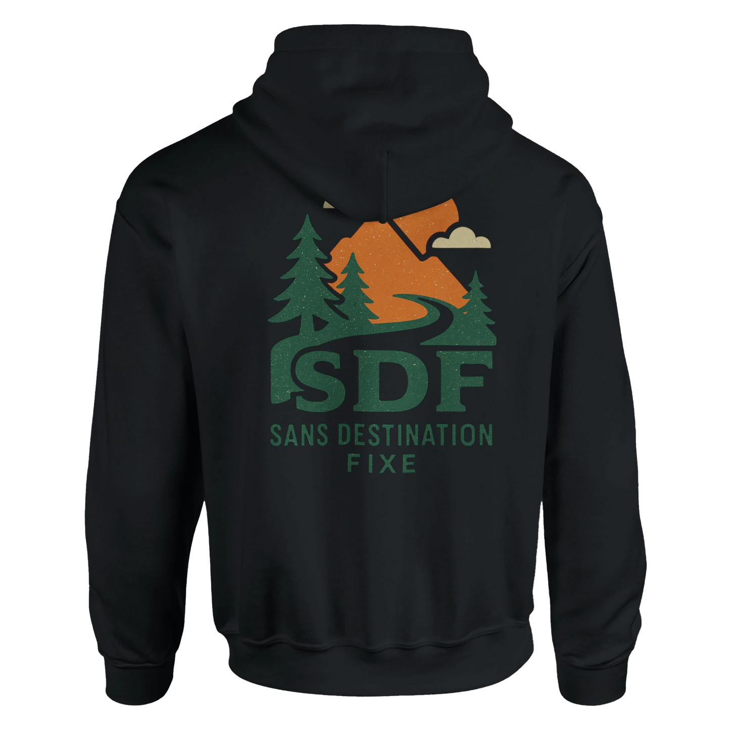 Hoodie Je suis SDF | Sans destination fixe | Sans destination fixe